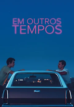 Em Outros Tempos