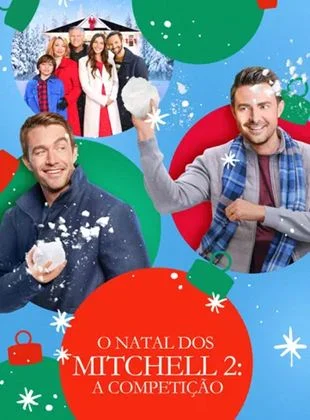 O Natal dos Mitchell 2: A Competição